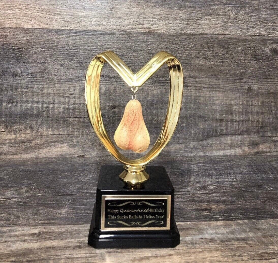 Birthday Quarantine Gag Gift Social Distancing Sucks Balls Miss You Personalized Dirty 30 From A Distance Funny Trophy Adult Humor Testicle