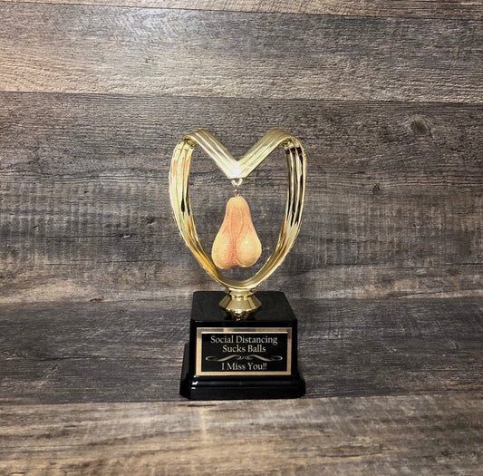 Social Distancing Sucks Balls I Miss You Personalized Birthday Gift From A Distance Quarantine Funny Trophy Adult Humor Gag Gift Testicle