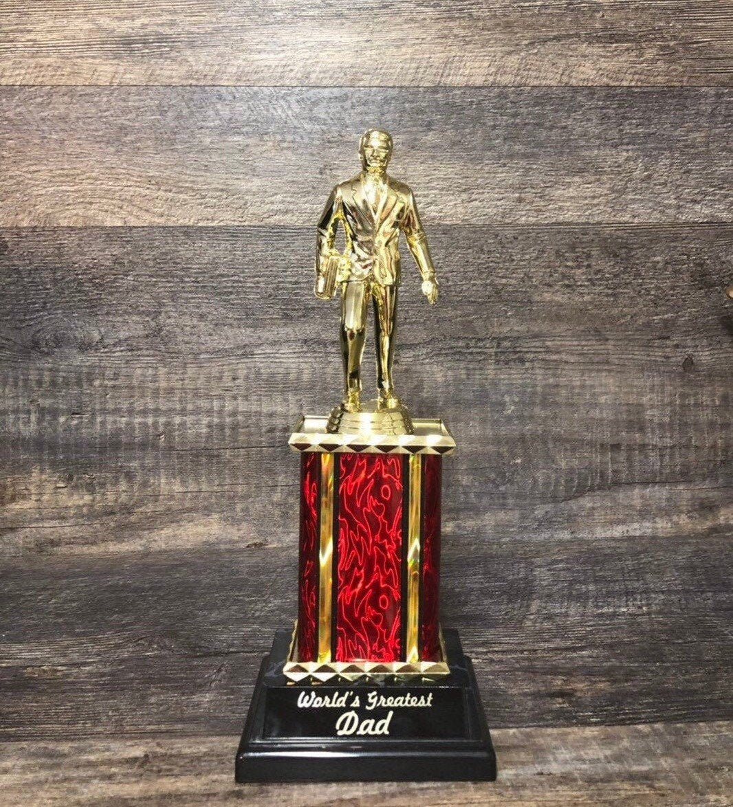 World's Greatest Dad Funny Trophy Custom Father's Day Best Dad Gift Corporate Top Salesman Award Adult Humor Gag Gift Best Husband Boyfriend