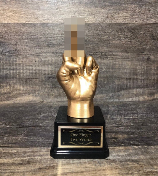 Funny Trophy Middle Finger Gag Gift Adult Humor Funny Friend Birthday Gift Flipping You The Bird F*ck You Trophy One Finger Two Words Award