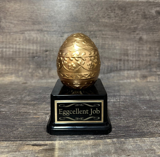 EGGCELLENT Job Award Corporate Award Golden Egg Gag Gift Achievement Award Employee Of The Month Top Sales Trophy #1 Salesman Appreciation